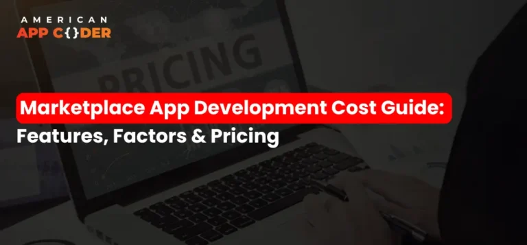 Marketplace App Development Cost Guide